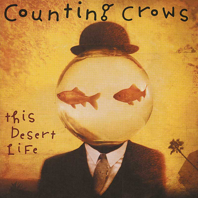 Counting Crows: This Desert Life