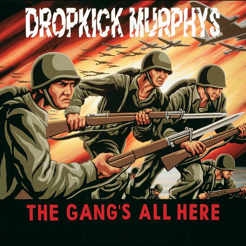 Dropkick Murphys: The Gang's All Here