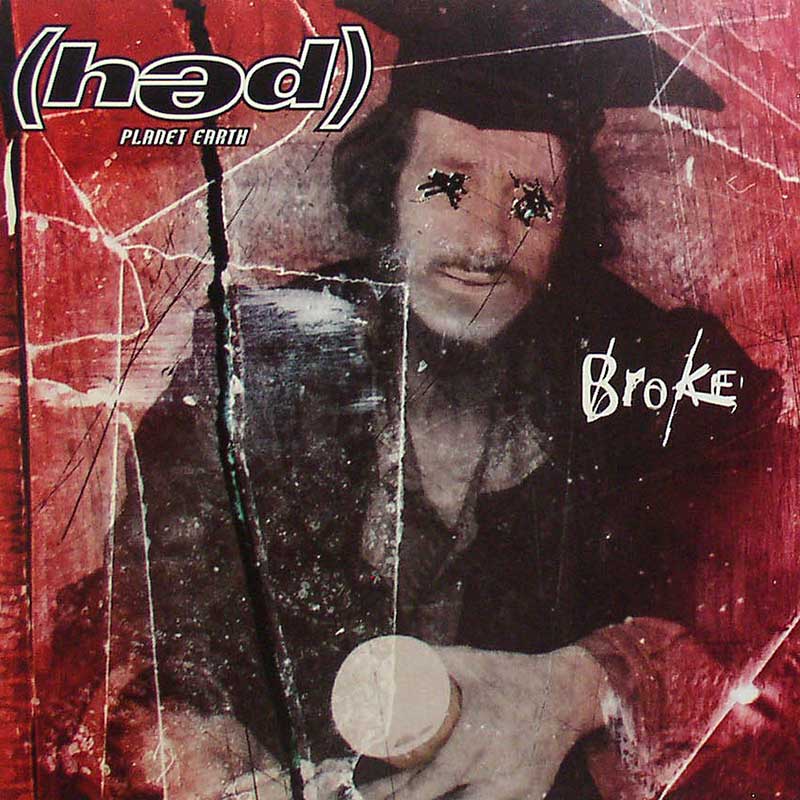 Hed PE: Broke