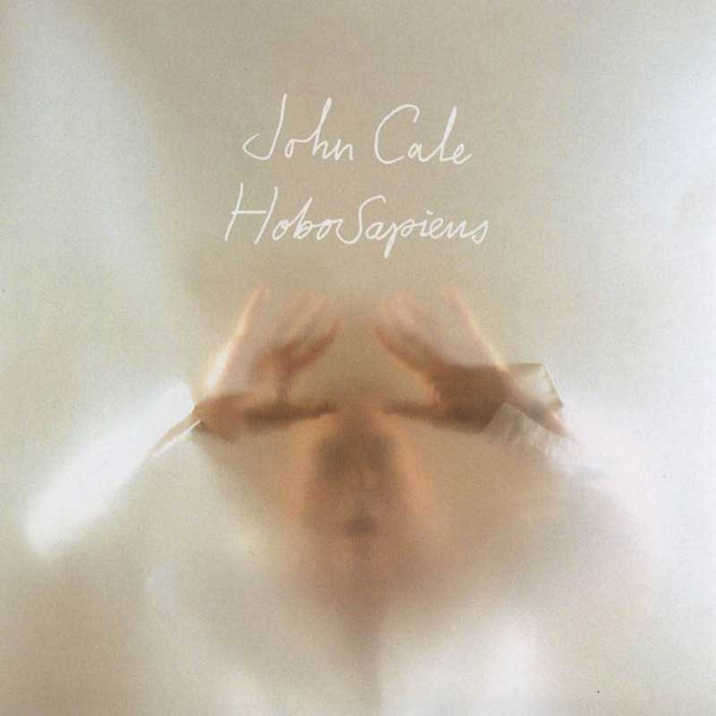 John Cale: Hobo Sapiens