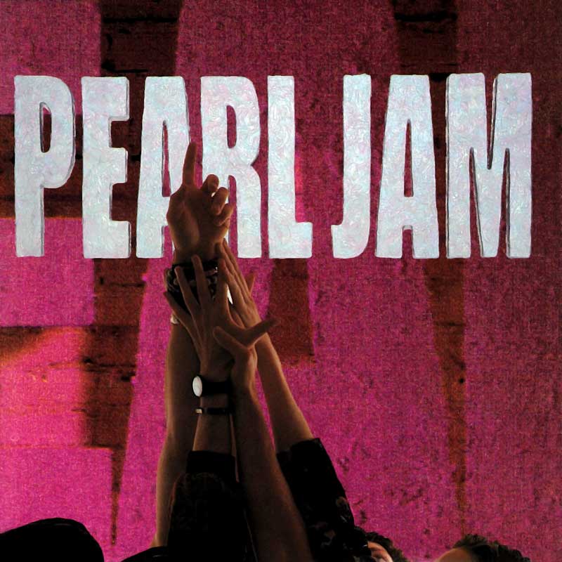 Pearl Jam: Ten