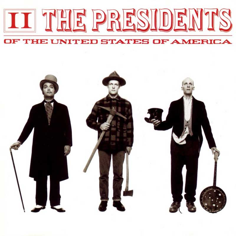 Presidents Of The United States Of America: II